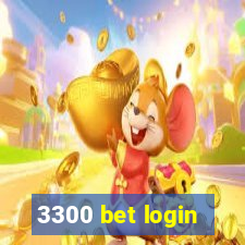 3300 bet login